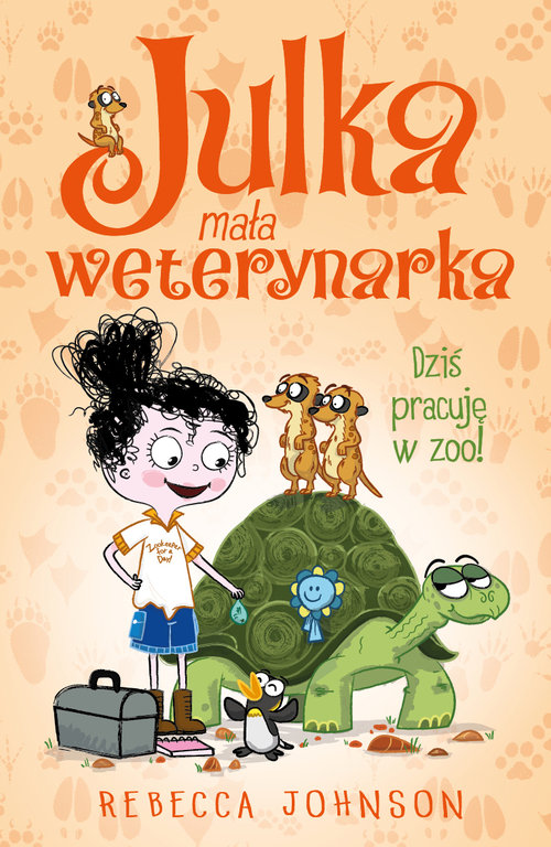 Image of Julka - mała weterynarka Tom 6 Dziś pracuję w zoo!