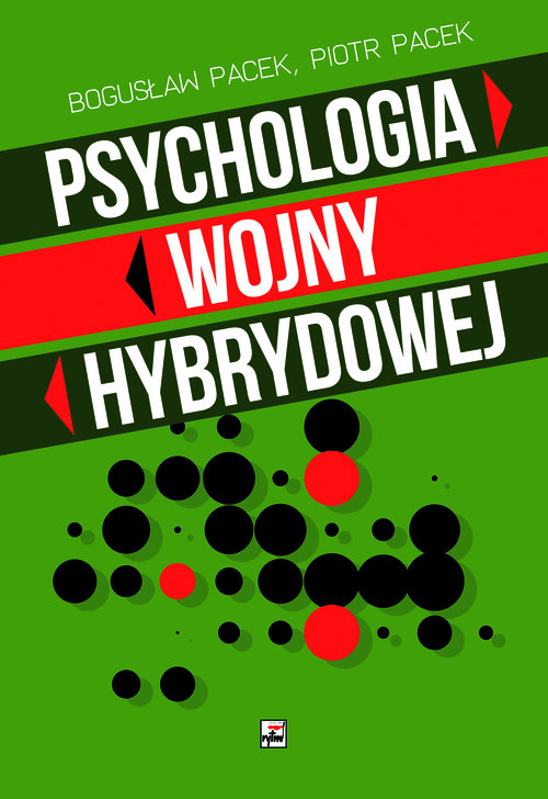 Image of Psychologia wojny hybrydowej