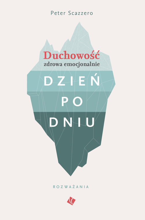 Image of Duchowość zdrowa emocjonalnie dzień po dniu Rozważania