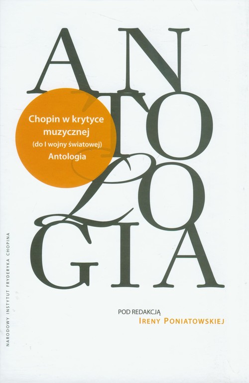 Image of Antologia Chopin w krytyce muzycznej do I wojny światowej
