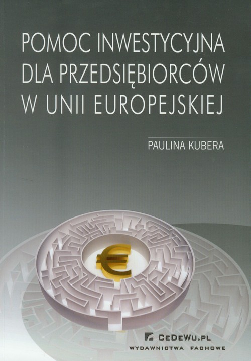 Image of Pomoc inwestycyjna dla przedsiębiorców w Unii Europejskiej