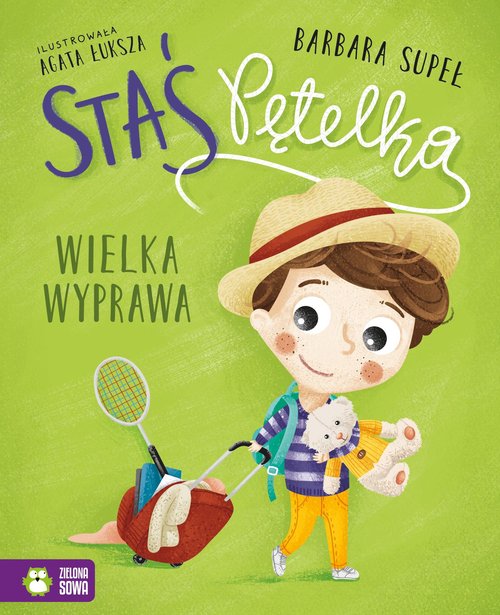 Image of Staś Pętelka Wielka wyprawa