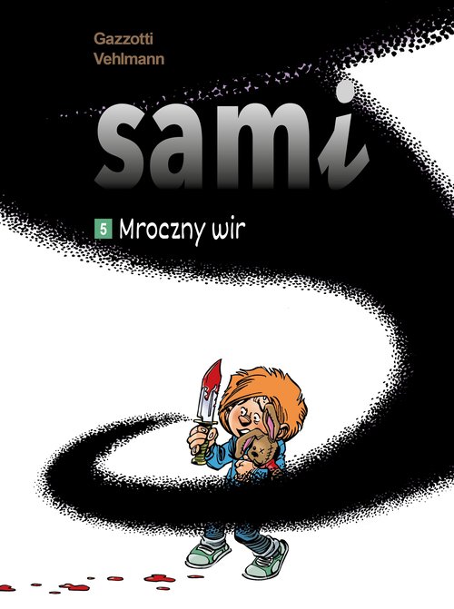 Image of Sami. Mroczny wir. Tom 5