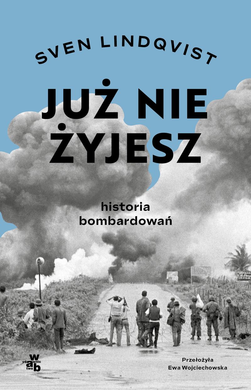 Image of Już nie żyjesz. Historia bombardowania