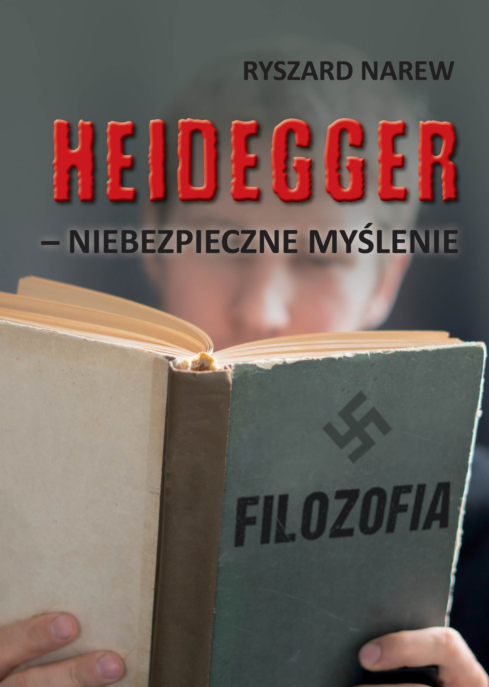 Image of Heidegger - niebezpieczne myślenie