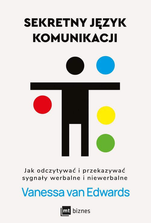 Image of Sekretny język komunikacji Jak odczytywać i przekazywać sygnały werbalne i niewerbalne