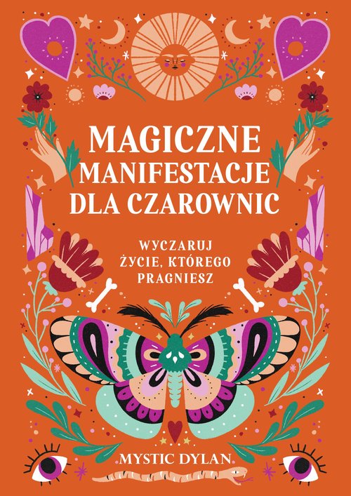 Image of Magiczne manifestacje dla czarownic Wyczaruj życie, którego pragniesz