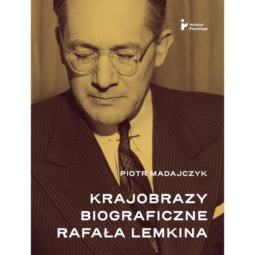 Image of Krajobrazy biograficzne Rafała Lemkina