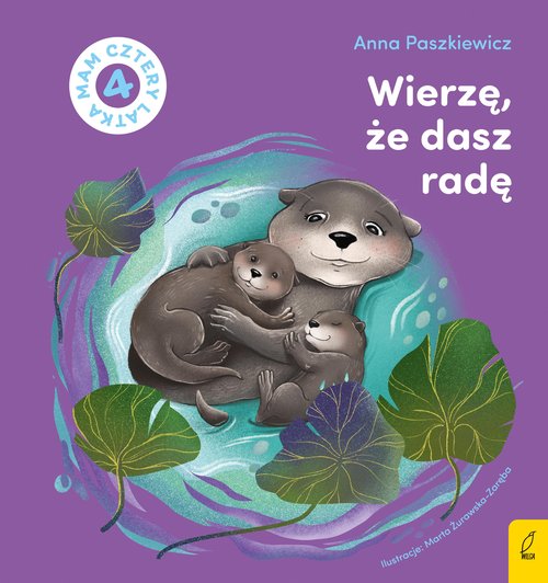 Image of Wierzę, że dasz radę Mam cztery latka