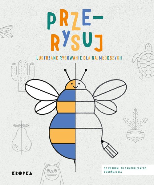 Image of Prze-rysuj Lustrzane rysowanie dla najmłodszych
