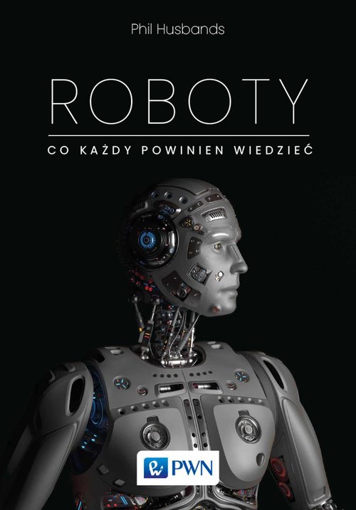 Image of Roboty. Co każdy powinien wiedzieć