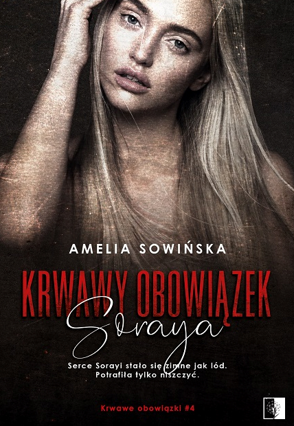Image of Krwawy obowiązek. Soraya