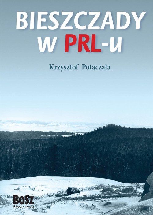 Image of Bieszczady w PRL-u