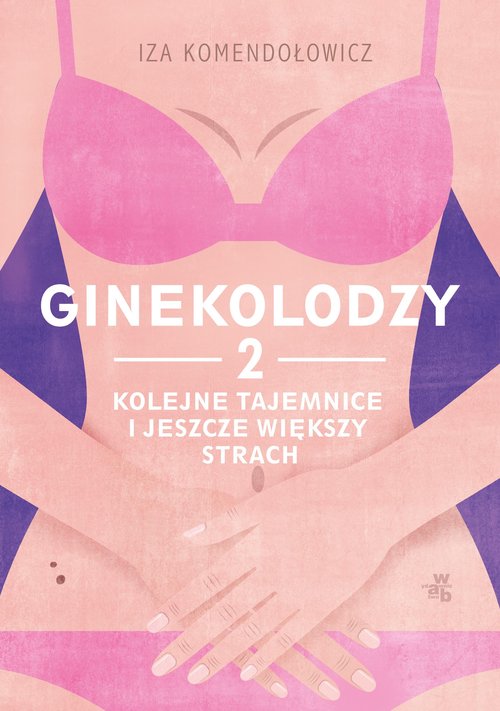 Image of Ginekolodzy 2. Kolejne tajemnice i jeszcze większy strach