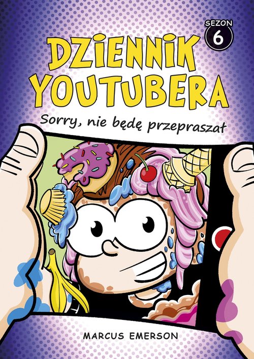 Image of Dziennik Youtubera. Sorry, nie będę przepraszał