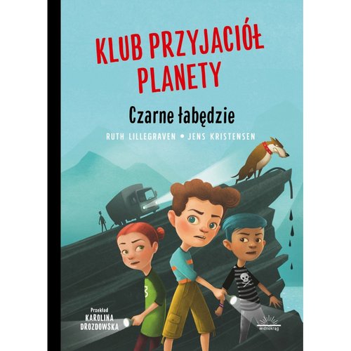 Image of Klub przyjaciół planety Tom 1 Czarne łabędzie