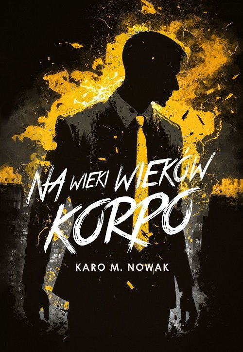 Image of Na wieki wieków korpo