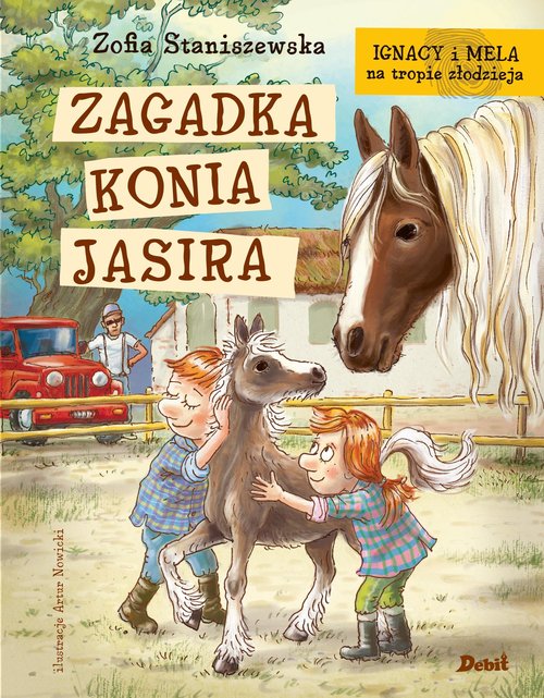 Image of Ignacy i Mela na tropie złodzieja. Zagadka konia Jasira