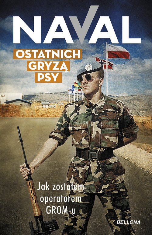 Image of Ostatnich gryzą psy Jak zostałem operatorem GROM-u