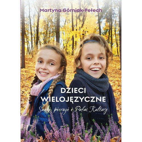 Image of Dzieci wielojęzyczne Sanki pierogi i Pałac Kultury