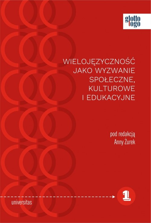 Image of Wielojęzyczność jako wyzwanie społeczne kulturowe i edukacyjne