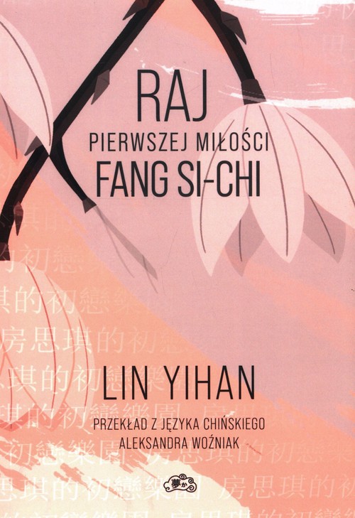 Image of Raj pierwszej miłości Fang Si-chi