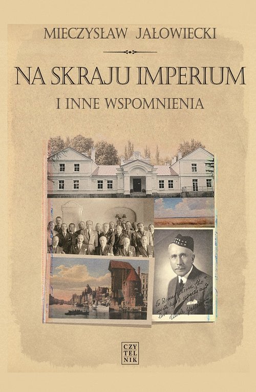 Image of Na skraju Imperium i inne wspomnienia