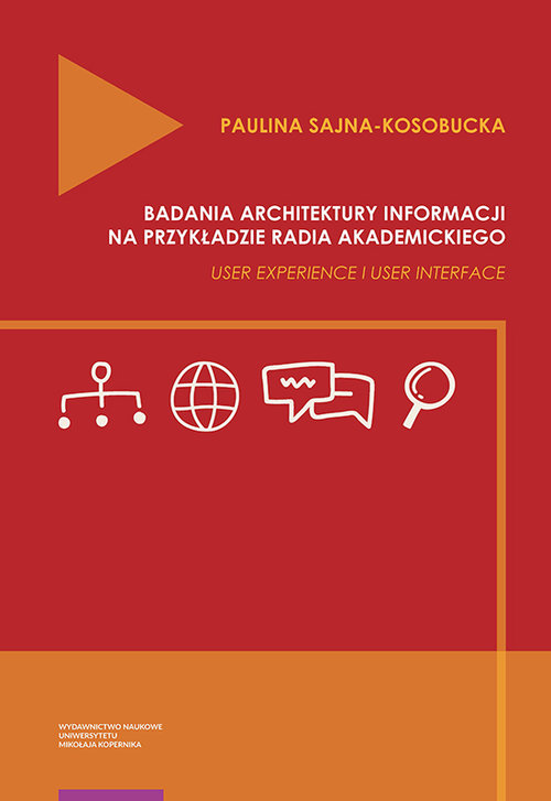 Image of Badania architektury informacji na przykładzie radia akademickiego. User Experience i User Interface