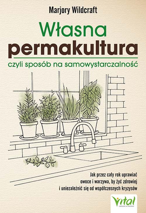 Image of Własna permakultura, czyli sposób na samowystarczalność