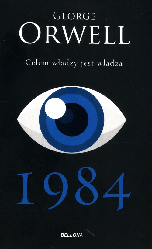 Image of 1984 Celem władzy jest władza