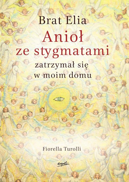 Image of Brat Elia Anioł ze stygmatami zatrzymał się w moim domu