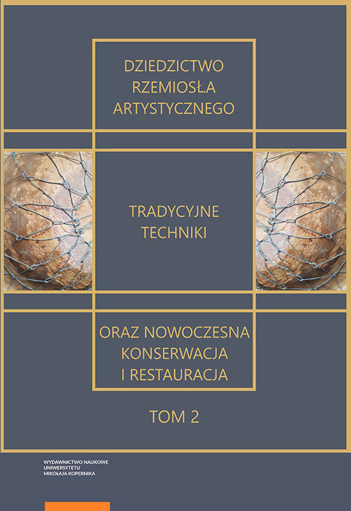Image of Dziedzictwo rzemiosła artystycznego tradycyjne techniki oraz nowoczesna konserwacja i restauracja