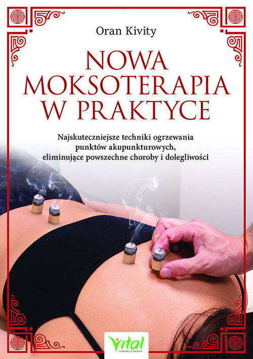 Image of Nowa moksoterapia w praktyce