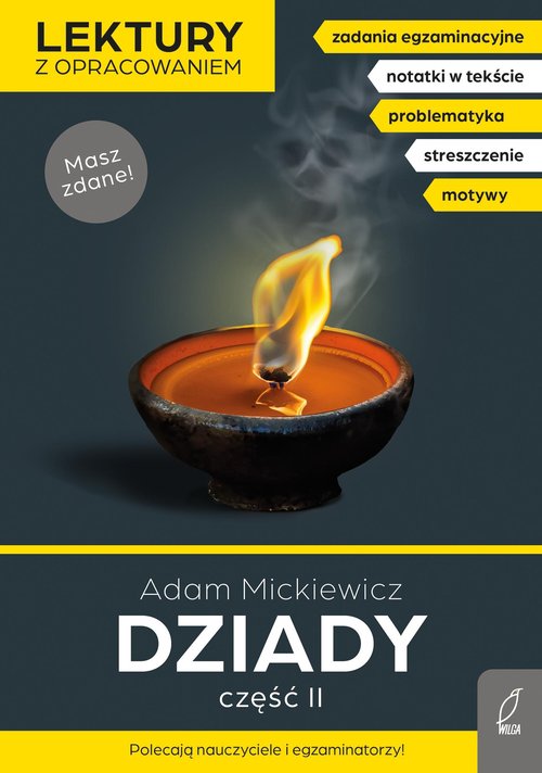 Image of Dziady. Część 2. Lektury z opracowaniem