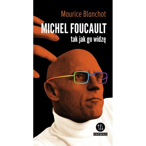 Image of Michel Foucault tak jak go widzę