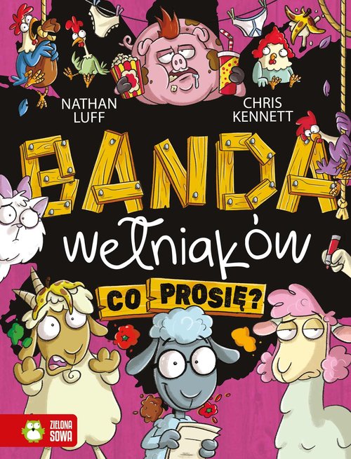 Image of Banda Wełniaków. Co prosię?