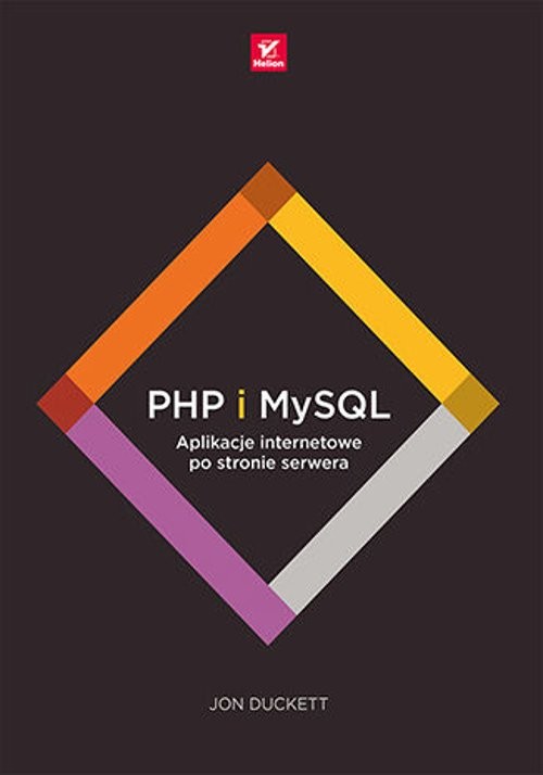 Image of PHP i MySQL. Aplikacje internetowe po stronie serwera