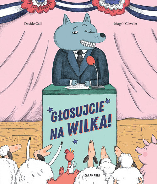 Image of Głosujcie na Wilka!