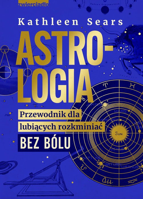 Image of Astrologia Przewodnik dla lubiących rozkminiać bez bólu