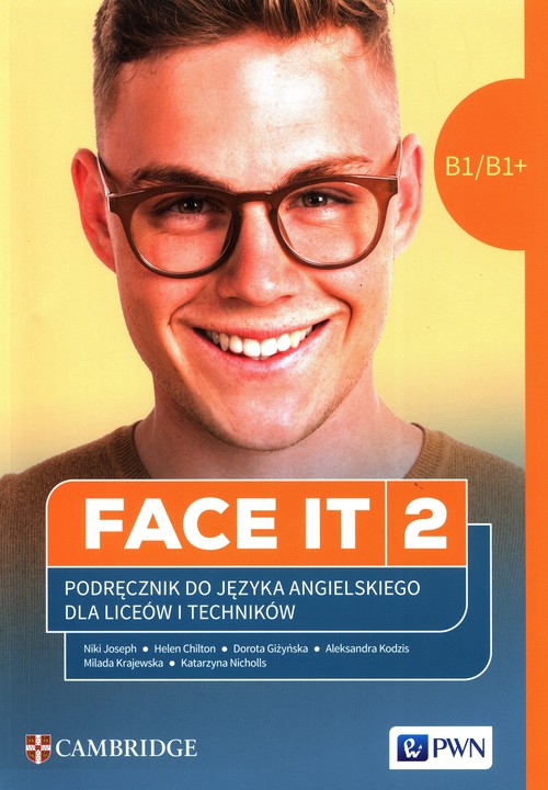 Image of FACE IT 2 Język angielski Podręcznik do języka B1/B1+ Liceum i technikum