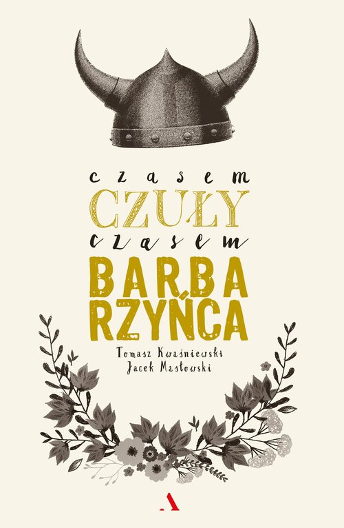 Image of Czasem czuły, czasem barbarzyńca