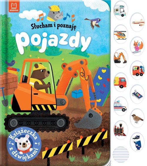 Image of Słucham i poznaję Pojazdy Książeczka z dźwiękami