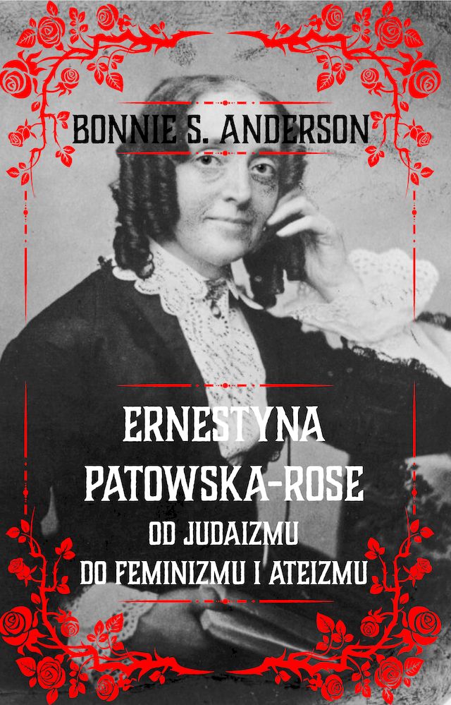 Image of Ernestyna Potowska-Rose. Od judazmu do ateizmu i feminizmu