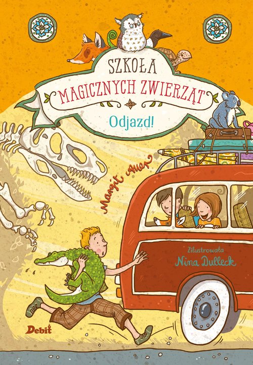 Image of Szkoła magicznych zwierząt. Odjazd