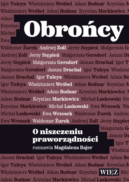 Image of Obrońcy O niszczeniu praworządności