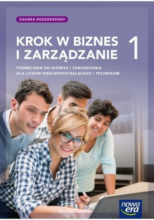 Image of Krok w biznes i zarządzanie 1 Podręcznik Zakres rozszerzony Liceum i technikum