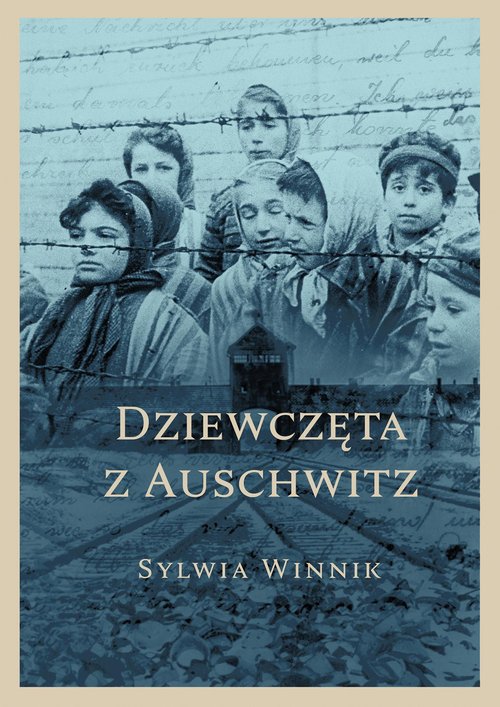 Image of Dziewczęta z Auschwitz