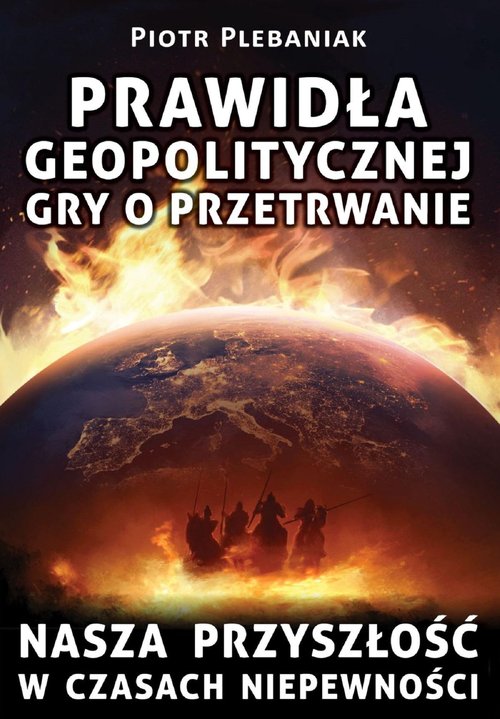 Image of Prawidła geopolitycznej gry o przetrwanie
