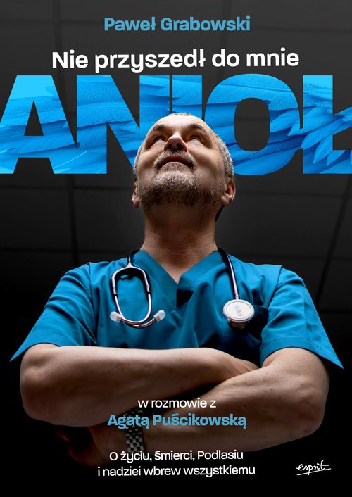 Image of Nie przyszedł do mnie anioł