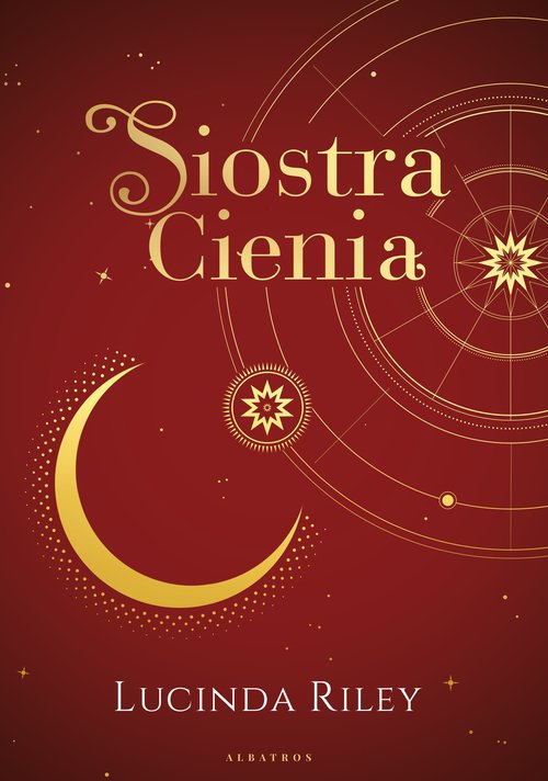 Image of Siostra Cienia. Cykl Siedem Sióstr. Tom 3 (wydanie kolekcjonerskie)